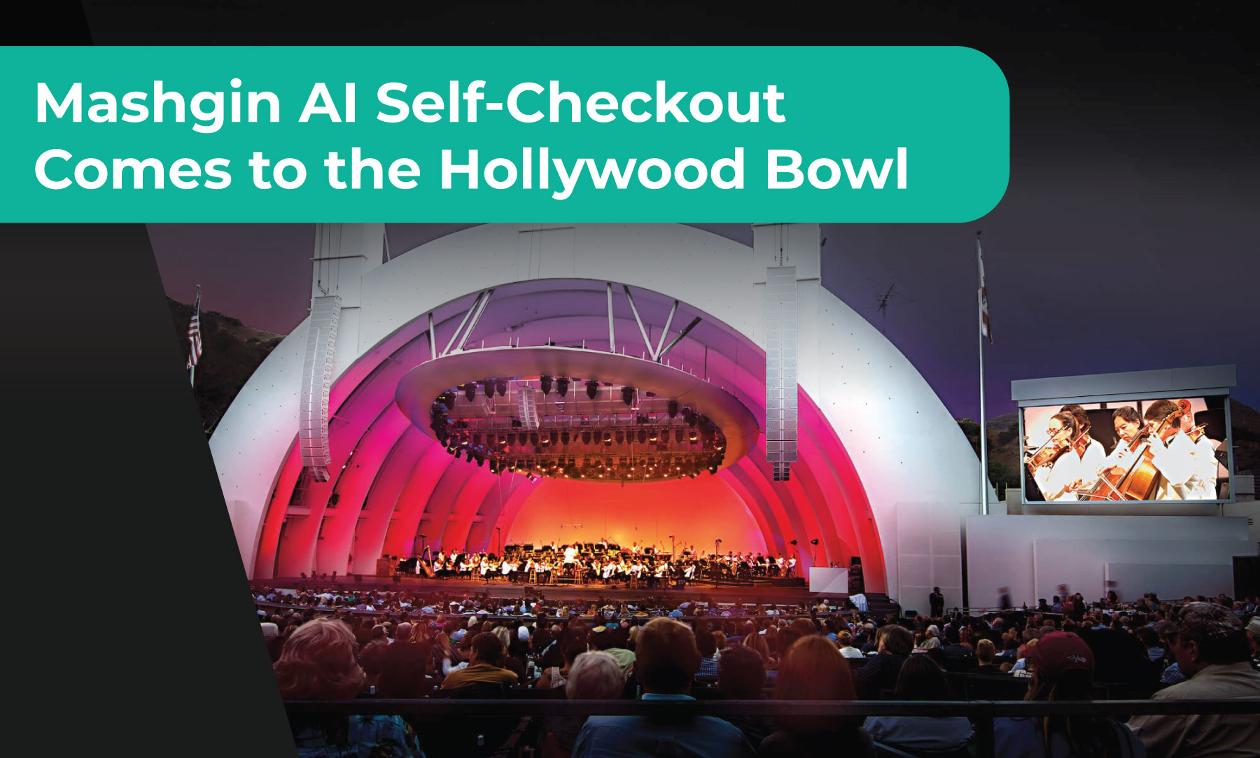 Mashgin AI self-checkout at the Hollywood Bowl,